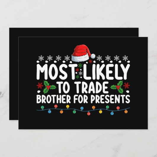 Waarschijnlijkste om broer te ruilen voor Kerstcad Kaart (Voorkant / Achterkant)