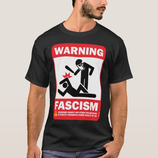 waarschuwend fascisme t-shirt (Voorkant)