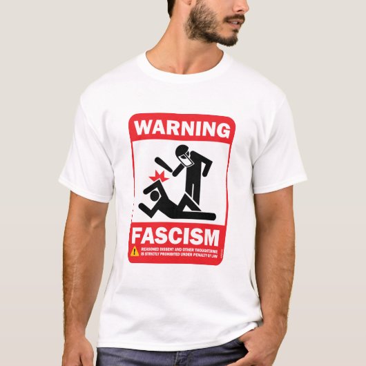 waarschuwend fascisme t-shirt (Voorkant)
