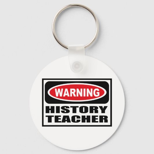 Waarschuwend GESCHIEDENIS Sleutelhanger (Voorkant)