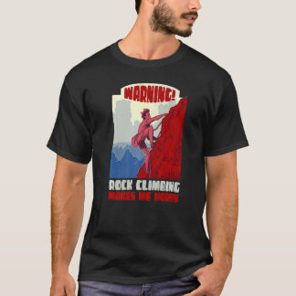 Waarschuwende rottenbeklimming maakt me Horny's ge T-shirt