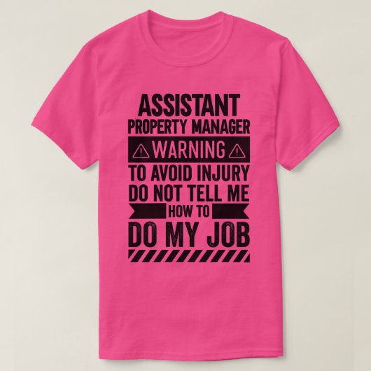 Waarschuwing 2 voor Assistent eigenschappenbeheer T-shirt (Design voorkant)