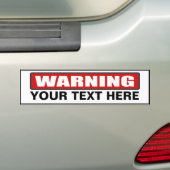 Waarschuwing Aangepaste Bumpersticker (Op auto)