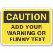 Waarschuwing Aangepaste markering Sticker (Voorkant)