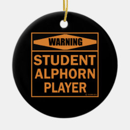 Waarschuwing! Alforensspeler voor studenten! Keramisch Ornament