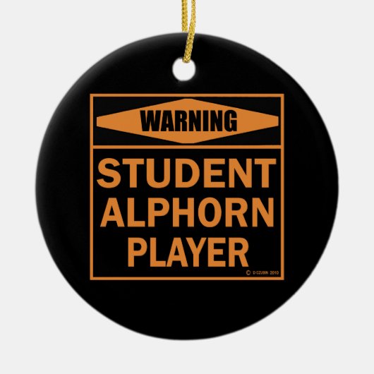 Waarschuwing! Alforensspeler voor studenten! Keramisch Ornament (Voorkant)