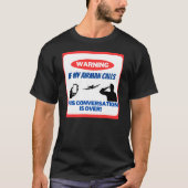 Waarschuwing- Als mijn Airman belt Shirt (Voorkant)