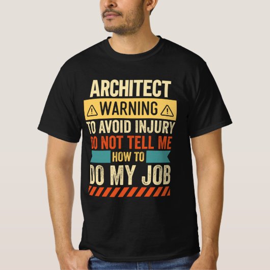 Waarschuwing architect t-shirt (Voorkant)