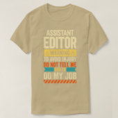 Waarschuwing assistent-editor t-shirt (Design voorkant)