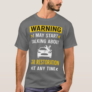 Waarschuwing Auto Restauratie retro jongens cadeau T-shirt