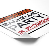 Waarschuwing Bachelor Party in uitvoering Foto Afdruk (Hoek)