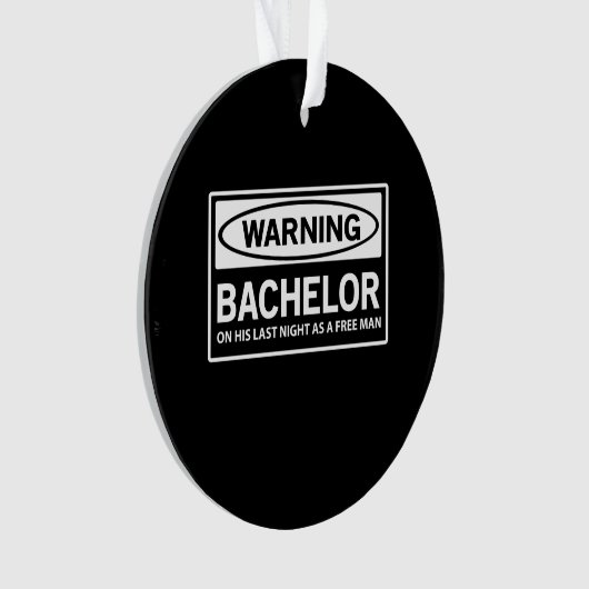 Waarschuwing Bachelor Party Ornament (voorkant)