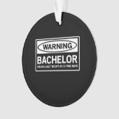 Waarschuwing Bachelor Party Ornament (voorkant)