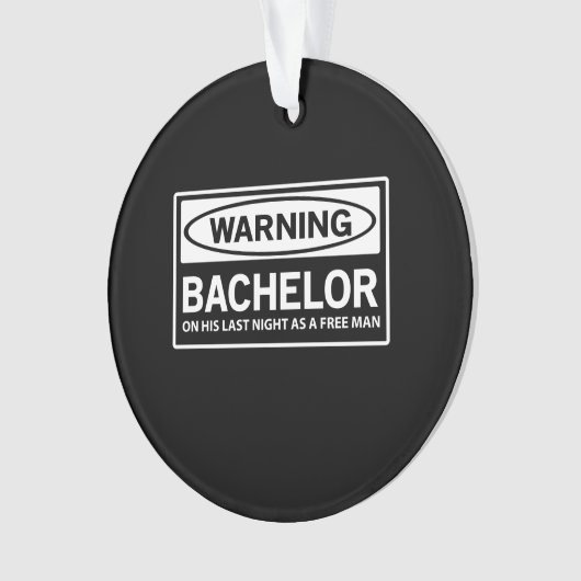 Waarschuwing Bachelor Party Ornament (voorkant)