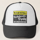 Waarschuwing: Bachelorette Party in wording Trucker Pet (Voorkant)