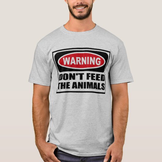 Waarschuwing BEHOEFT NIET DAT DE DIEREN T-Shirt Ma (Voorkant)