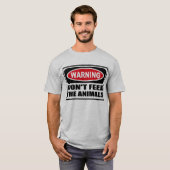 Waarschuwing BEHOEFT NIET DAT DE DIEREN T-Shirt Ma (Voorkant volledig)