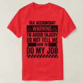 Waarschuwing belastingadministratie t-shirt (Design voorkant)