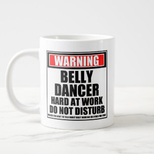 Waarschuwing Belly Dancer Hard At Work stoort niet Grote Koffiekop