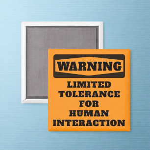 Waarschuwing Beperkte Tolerantie Kantoor Humor Mag Magneet