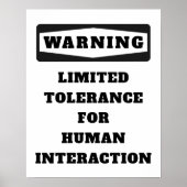 Waarschuwing Beperkte Tolerantie Poster (Voorkant)