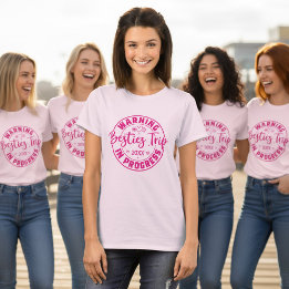 Waarschuwing Besties Trip in Progress Magenta op R T-shirt