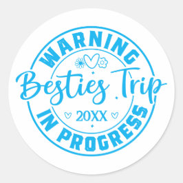 Waarschuwing Besties Trip in uitvoering Blauw op W Ronde Sticker