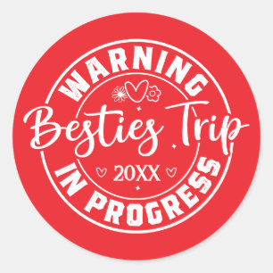 Waarschuwing Besties Trip in uitvoering Wit op Roo Ronde Sticker