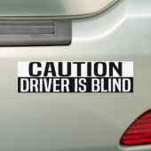 waarschuwing bestuurder is blind bumpersticker (Op auto)