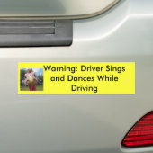 Waarschuwing: bestuurder zingt en... bumpersticker (Op auto)