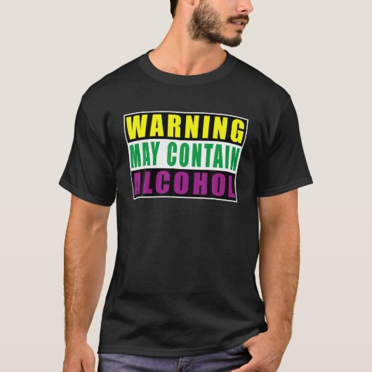 Waarschuwing bevat mogelijk citaat van Alcohol Mar T-shirt (Voorkant)