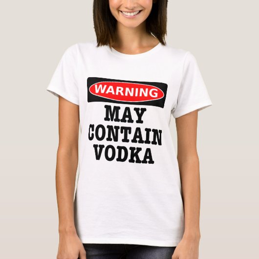 Waarschuwing bevat mogelijk wodka t-shirt (Voorkant)