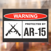 Waarschuwing beveiligd door AR-15 Home Business Raamsticker (Vel 2)