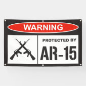 Waarschuwing beveiligd door AR-15 Home Business Spandoek (Horizontaal)