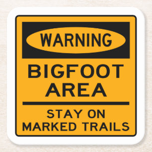 Waarschuwing, Bigfoot Area, blijf op gemarkeerde t Kartonnen Onderzetters