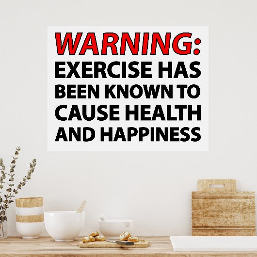 Waarschuwing: bij oefeningen is bekend dat ze de g poster (Keuken)