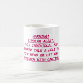 WAARSCHUWING-BIPOLAR ALERT3 KOFFIEMOK (Center)