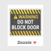 Waarschuwing Blokkeer Deur Niet Sticker (Vel)