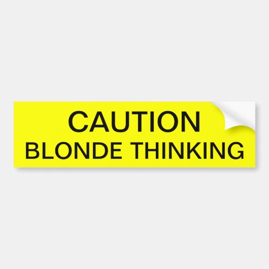 WAARSCHUWING: BLOND DENKEN BUMPERSTICKER (Voorkant)