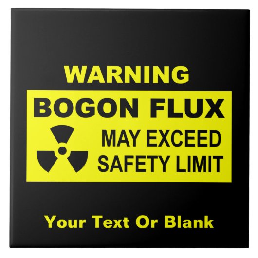 Waarschuwing Bogon Flux Tegeltje (Voorkant)
