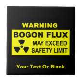 Waarschuwing Bogon Flux Tegeltje (Voorkant)