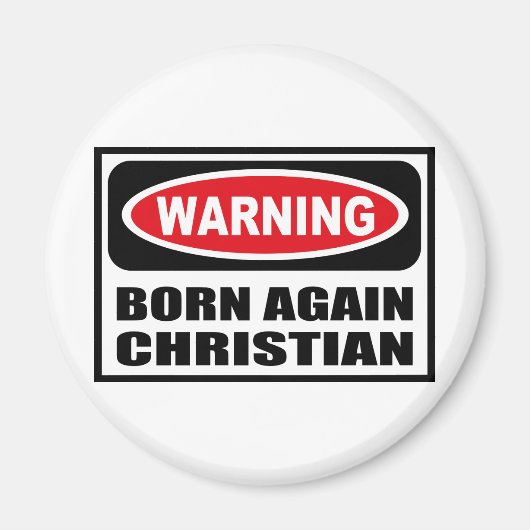 Waarschuwing BORN AGAIN CHRISTELIJKE magneet (Voorkant)