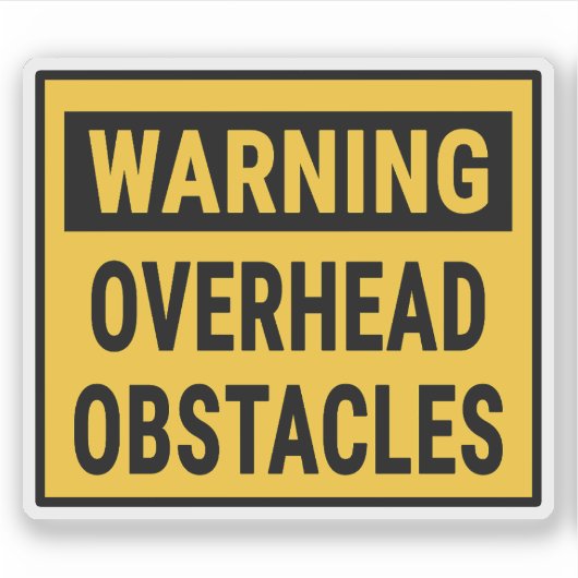 Waarschuwing Bovengrondse Obstakels  Sticker (Voorkant)