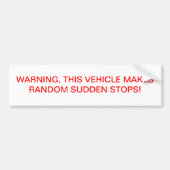 Waarschuwing Bumpersticker (Voorkant)