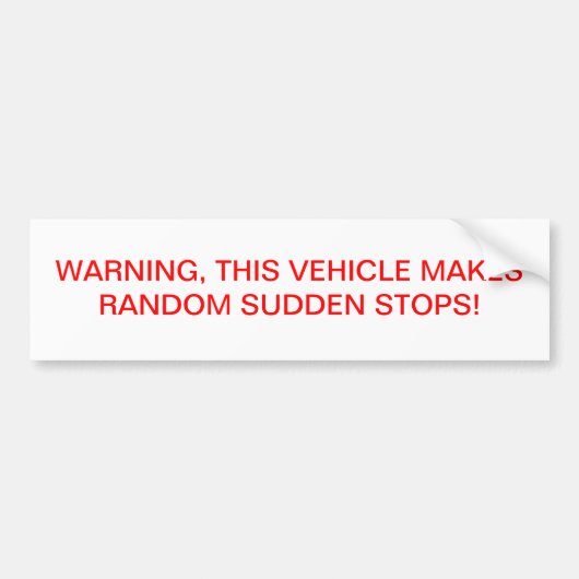 Waarschuwing Bumpersticker (Voorkant)