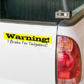 Waarschuwing! Bumpersticker (Op Truck)