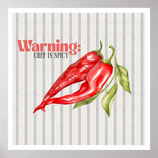 Waarschuwing Chef is Pittige Rode Chilipeper Keuke Poster (Voorkant)