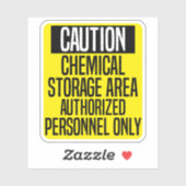 WAARSCHUWING CHEMISCH OPSLAGGEBIED GEAUTORISEERD P STICKER (Vel)