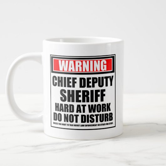 Waarschuwing: Chief Sheriff Hard At Work Grote Koffiekop (Links)