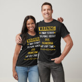 Waarschuwing Civiele Techniek Engineer T-shirt (Unisex)